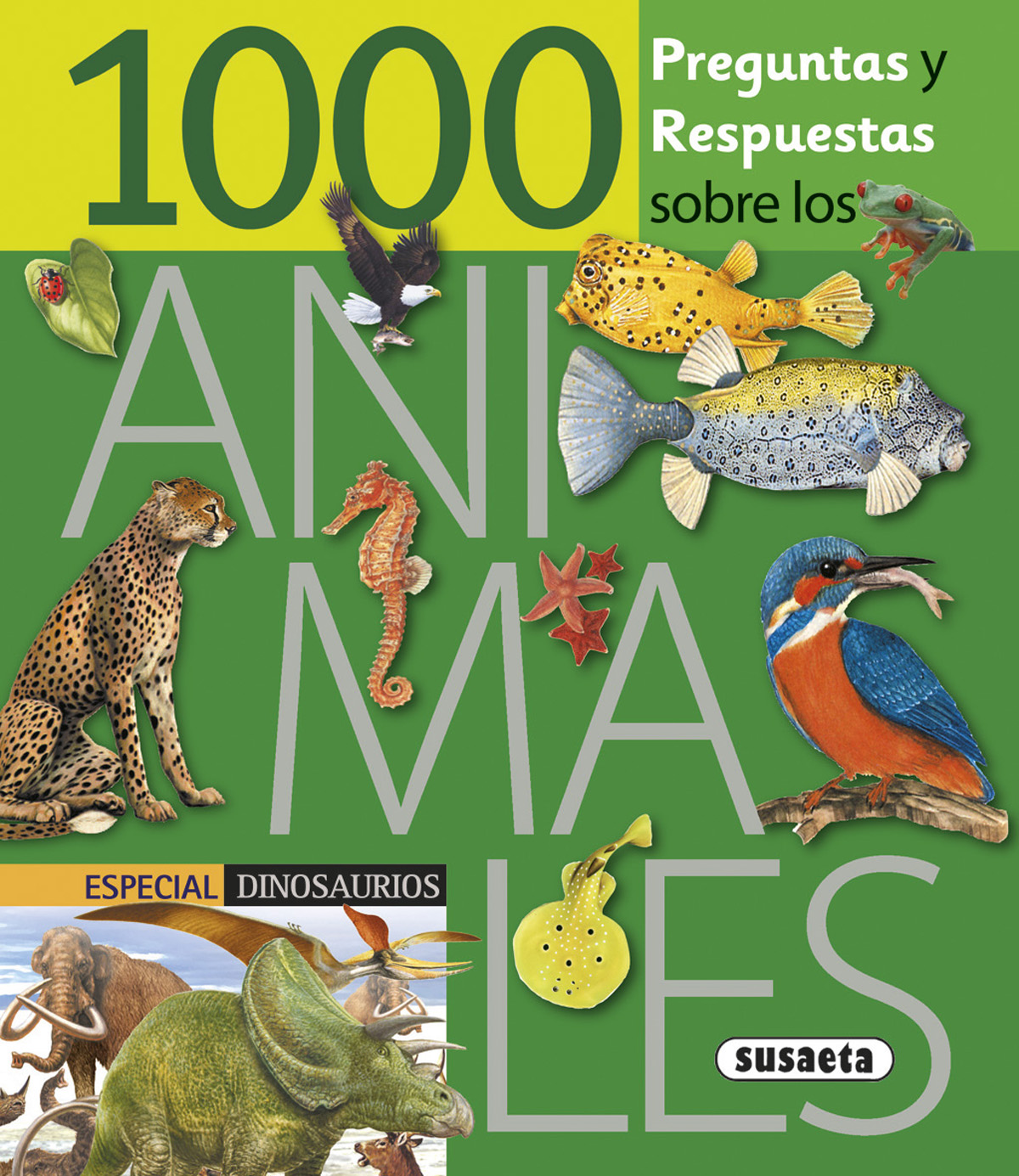 1000 Preguntas y respuestas sobre los animales