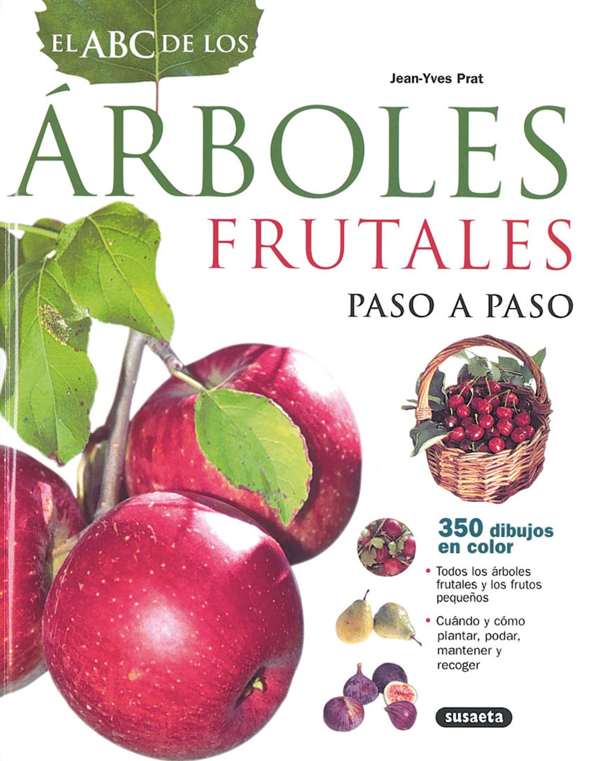 El ABC de los rboles frutales