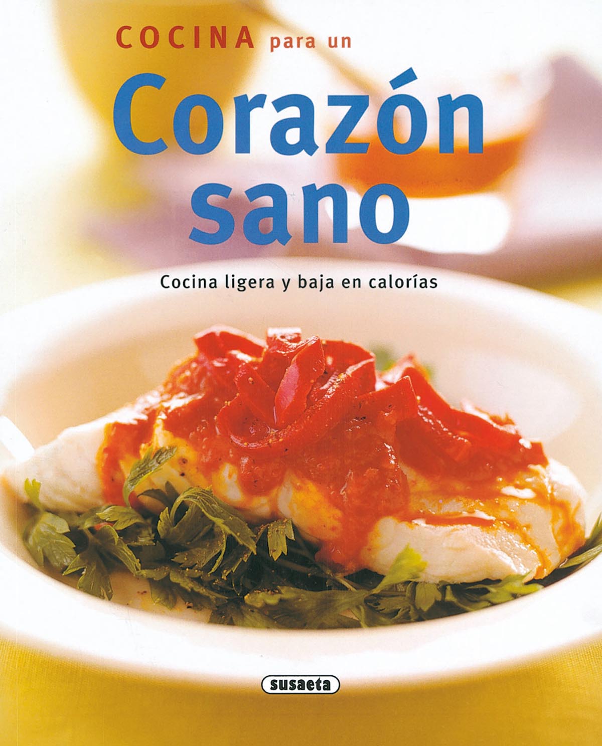 Cocina para un corazn sano