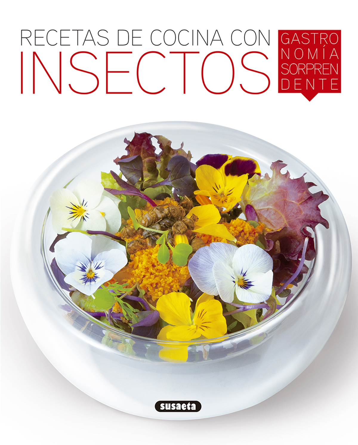 Recetas de cocina con insectos