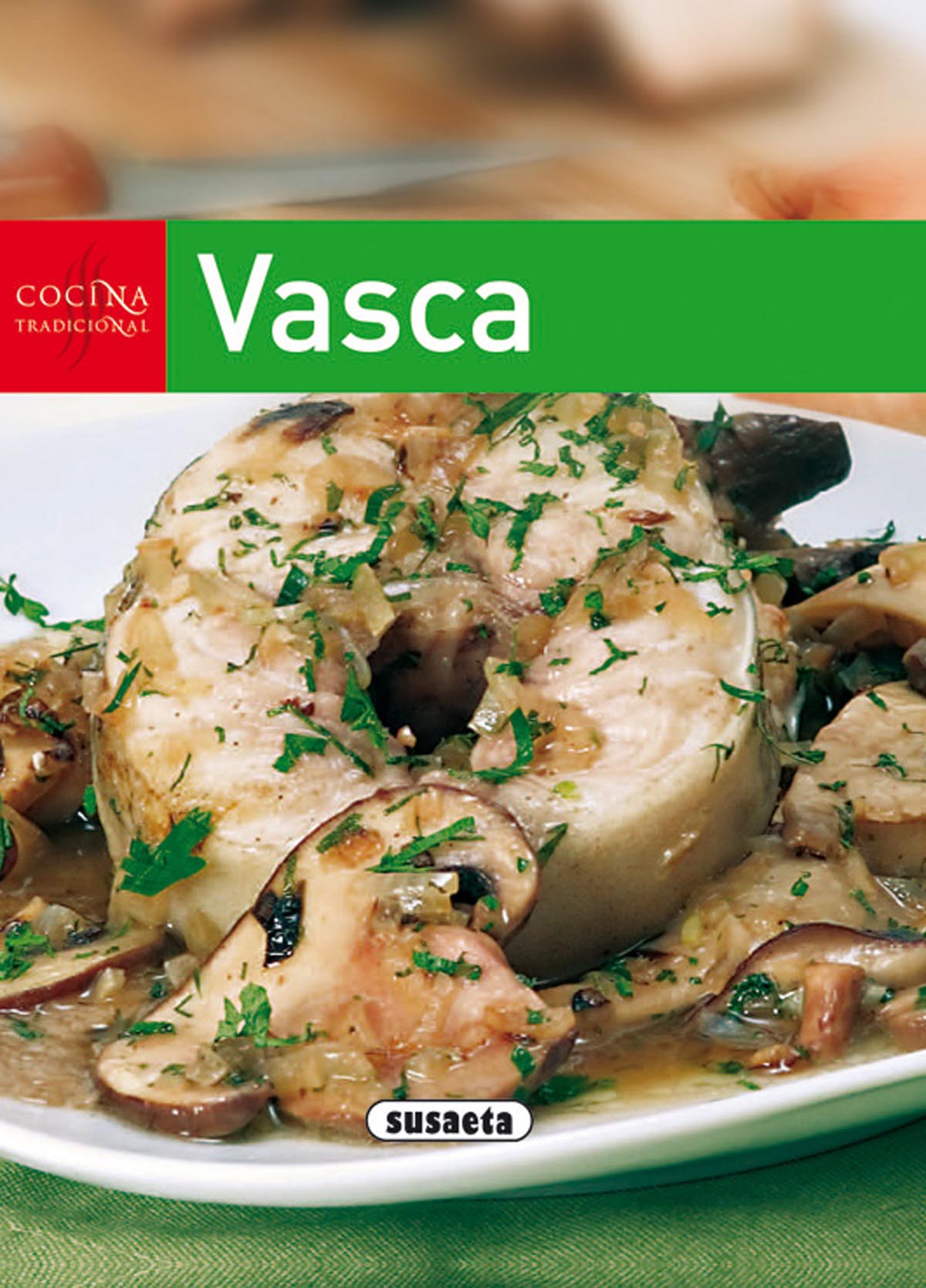 Cocina tradicional vasca