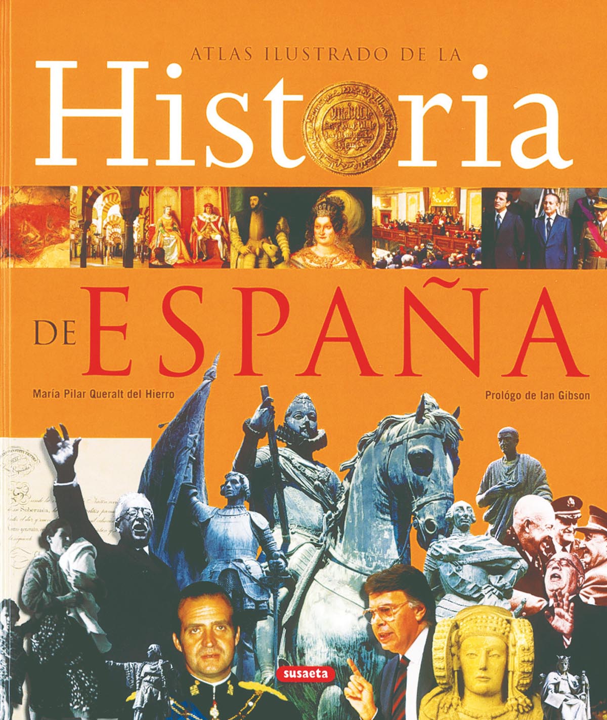 La historia de Espaa
