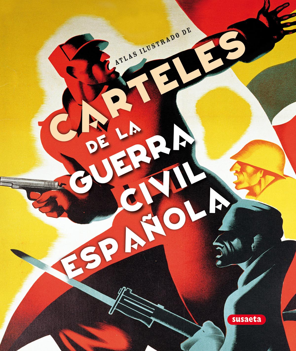 Carteles de la Guerra Civil Espaola