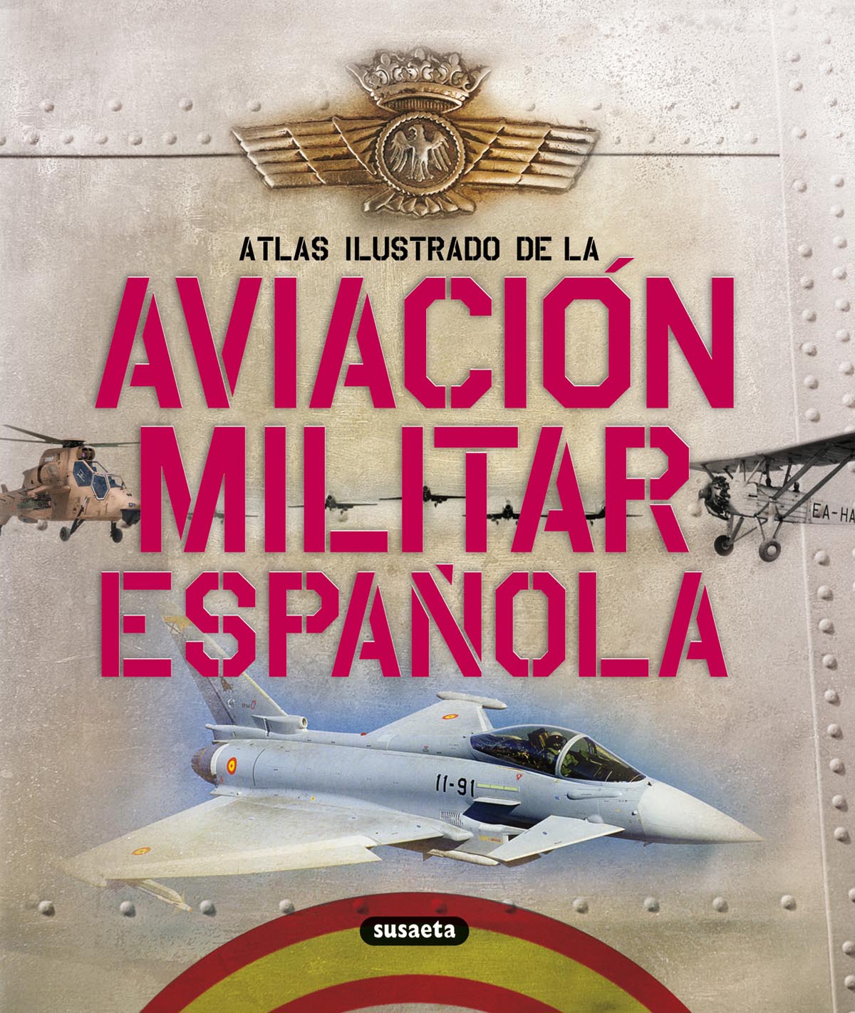 La Aviacin militar espaola