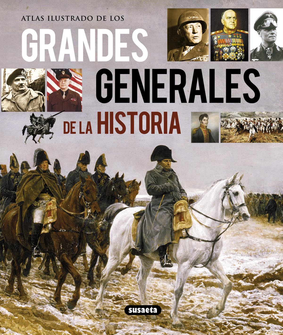 Grandes generales de la historia