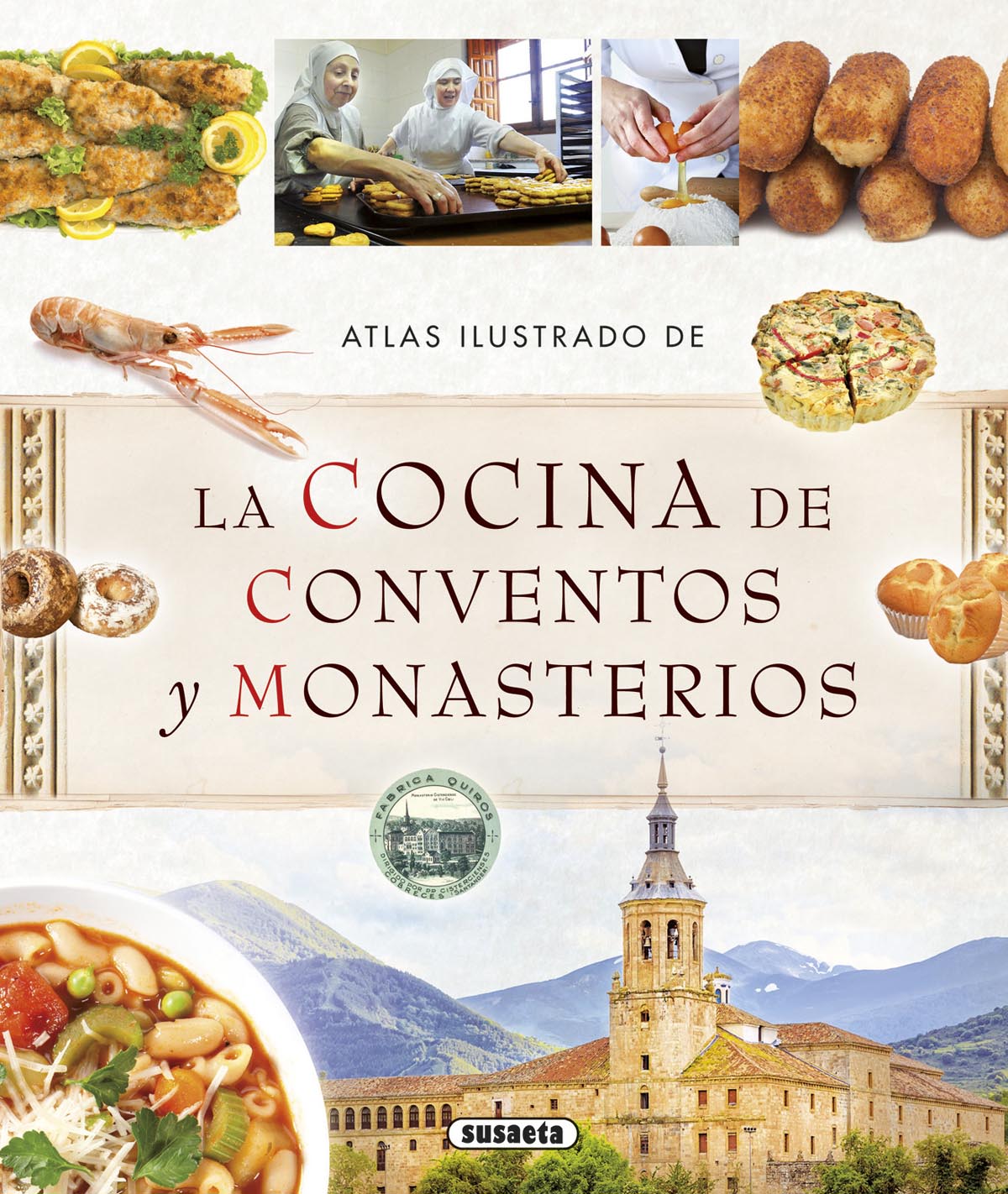 La cocina de conventos y monasterios