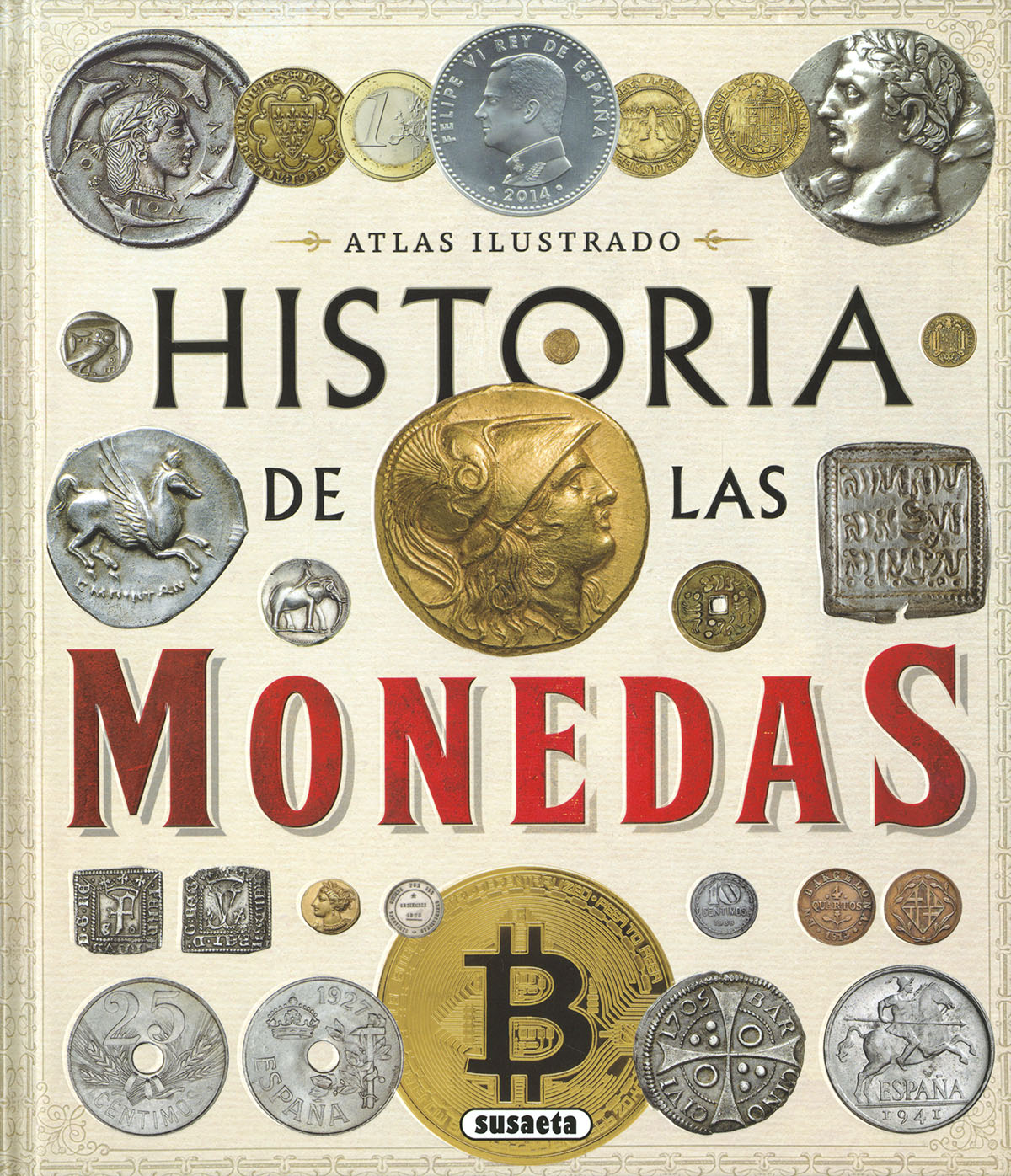 Historia de las monedas. Desde la Prehistoria a la a