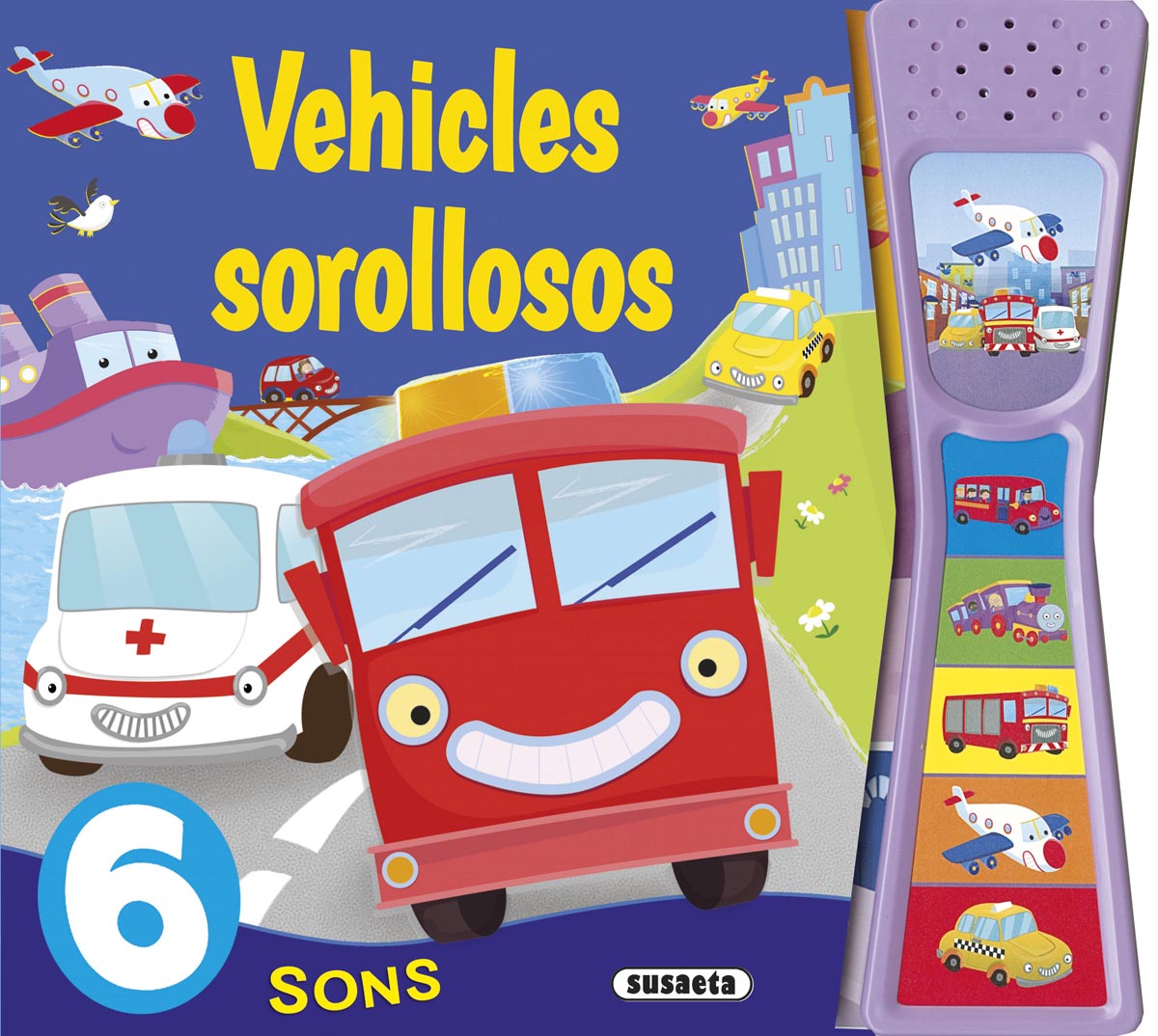 Vehicles sorollosos