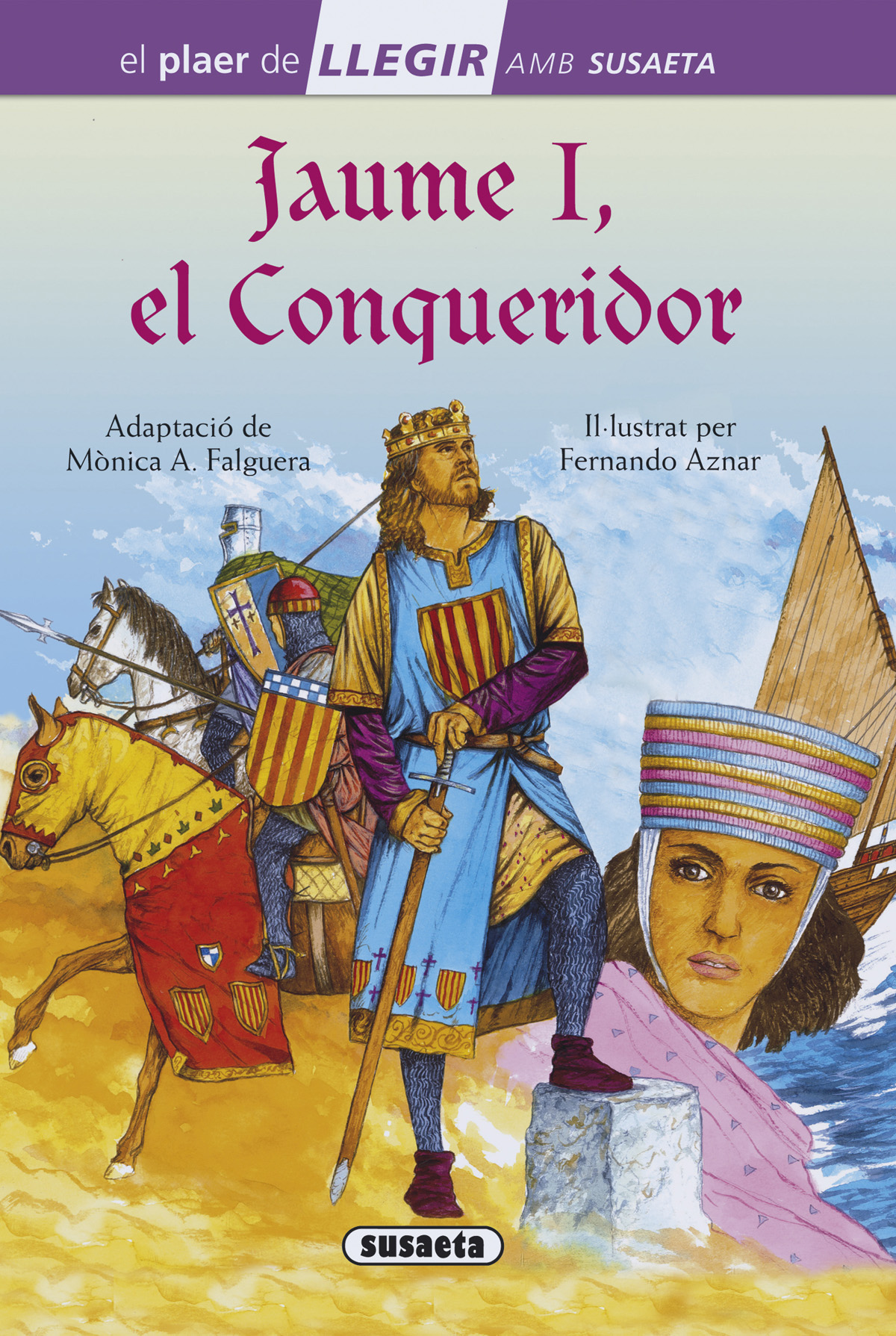 Jaume I, el Conqueridor