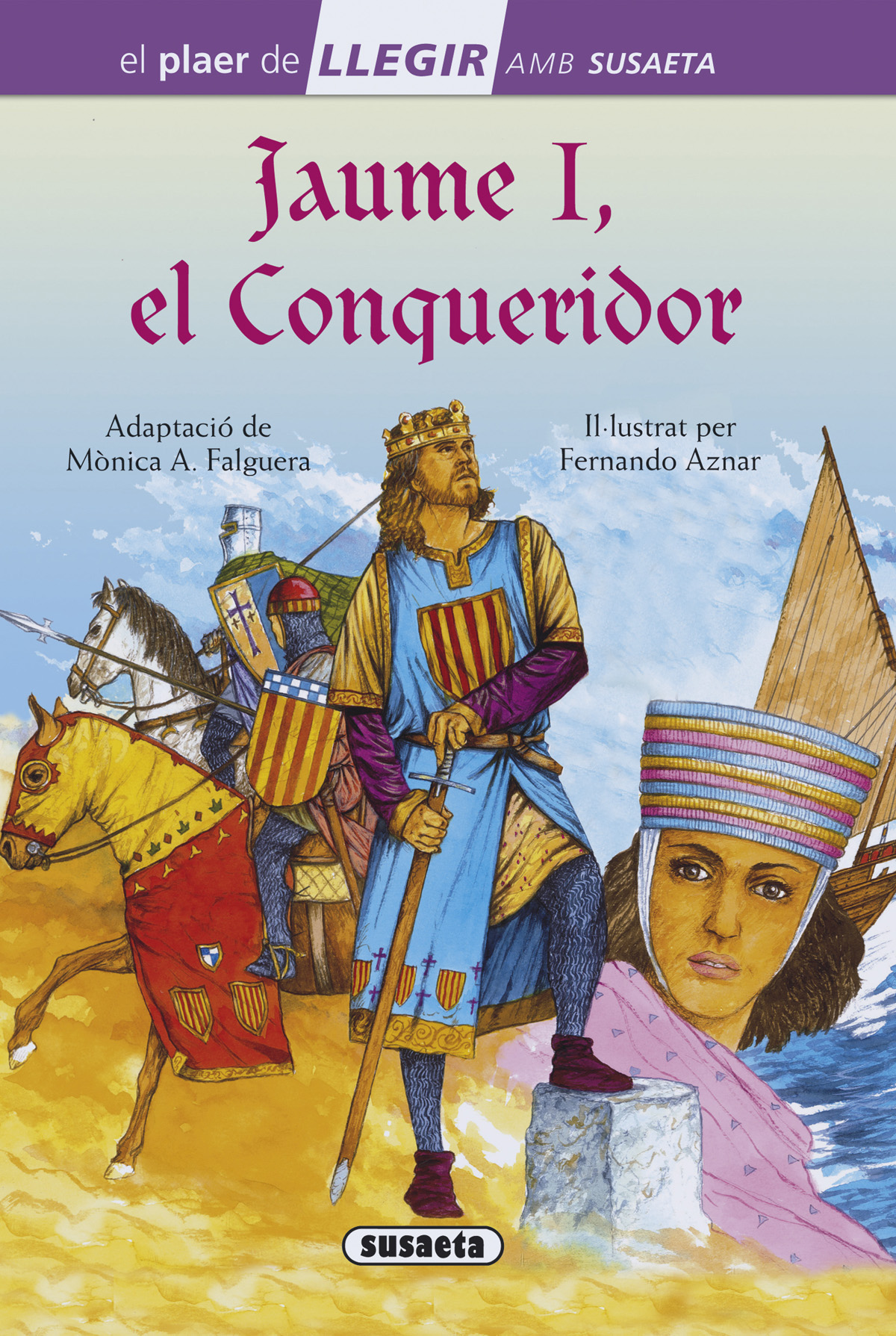 Jaume I, el Conqueridor