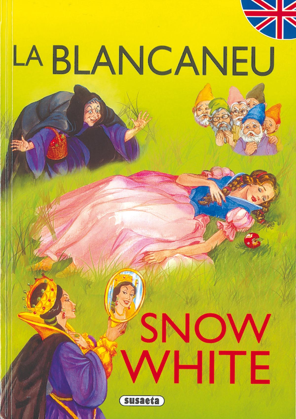 La Blancaneu/Snow White