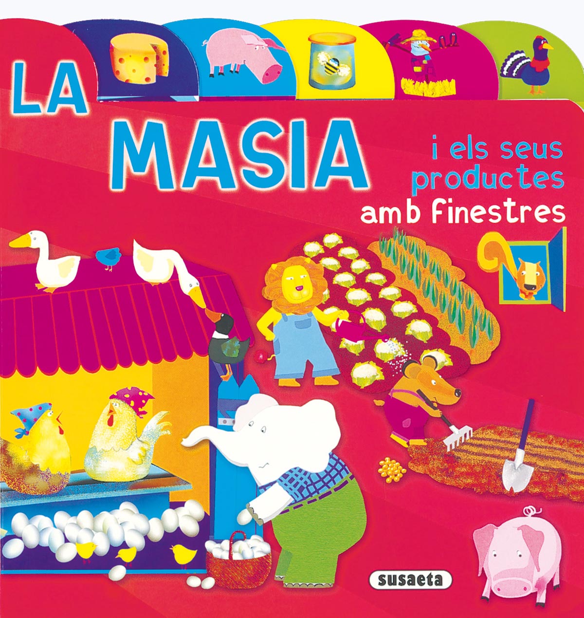 La masia i els seus productes