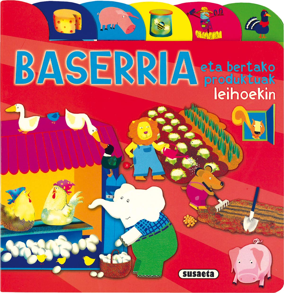 Baserria eta bertako produktua