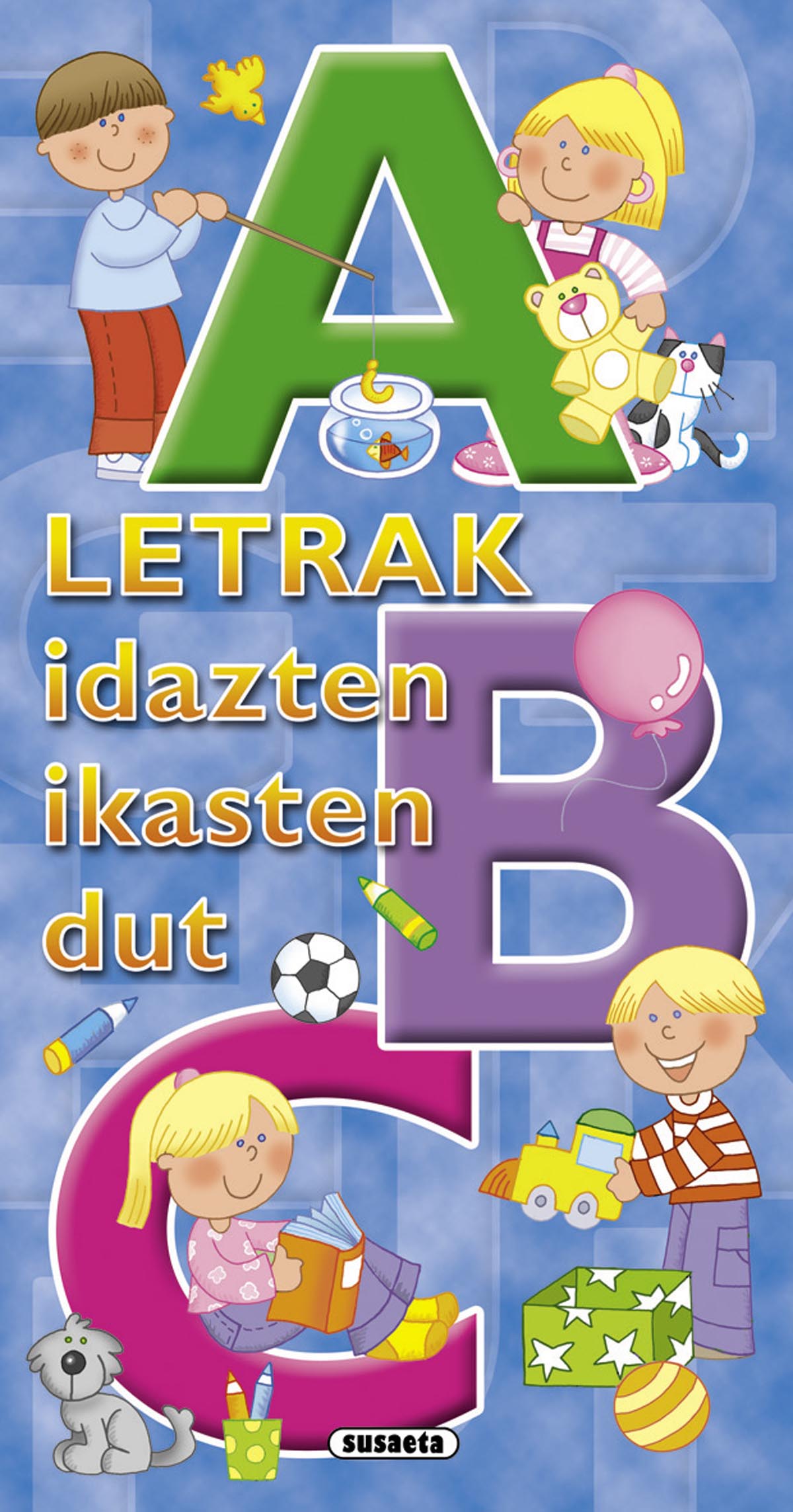 Idazten ikasten dut letrak