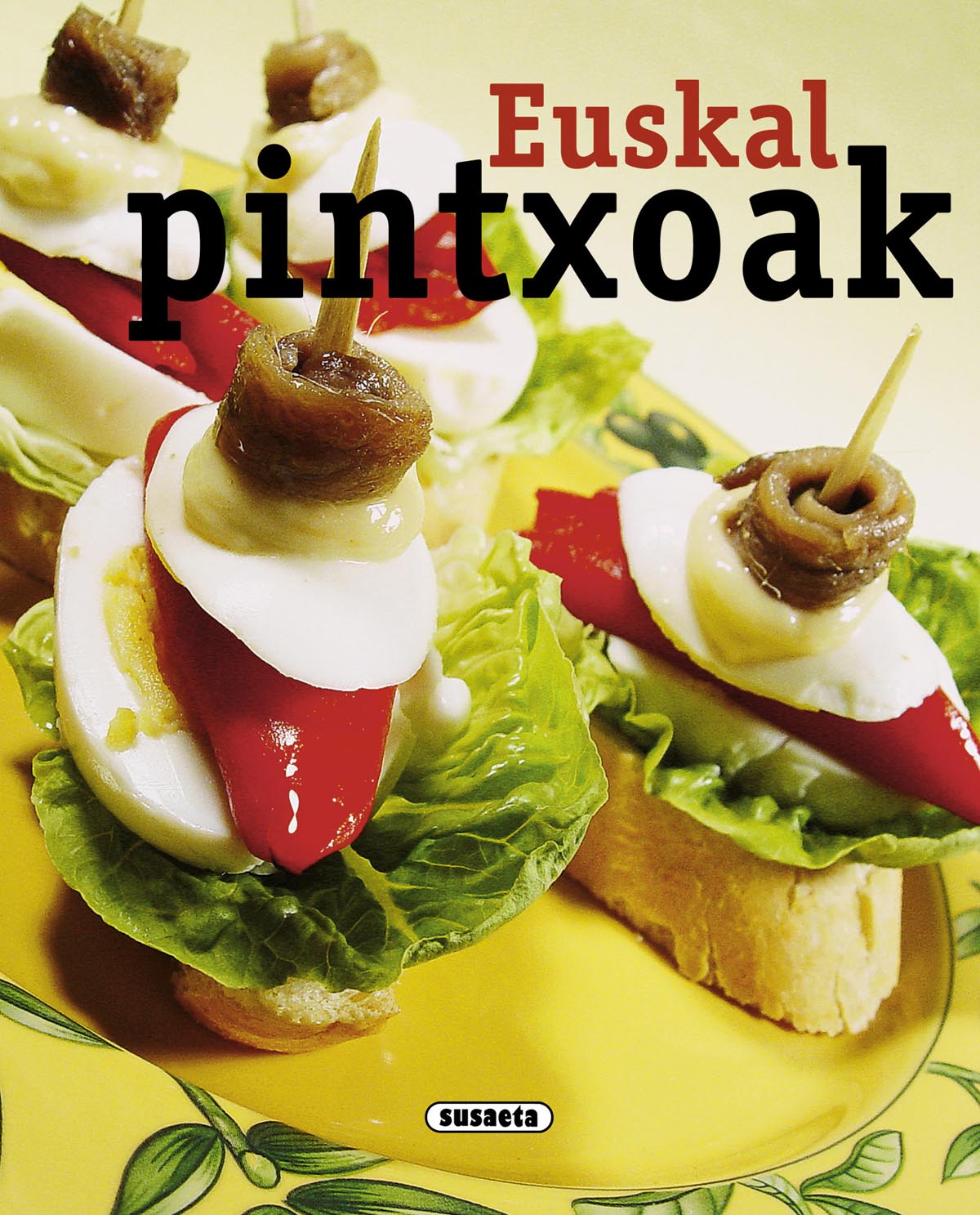 Euskal pintxoak