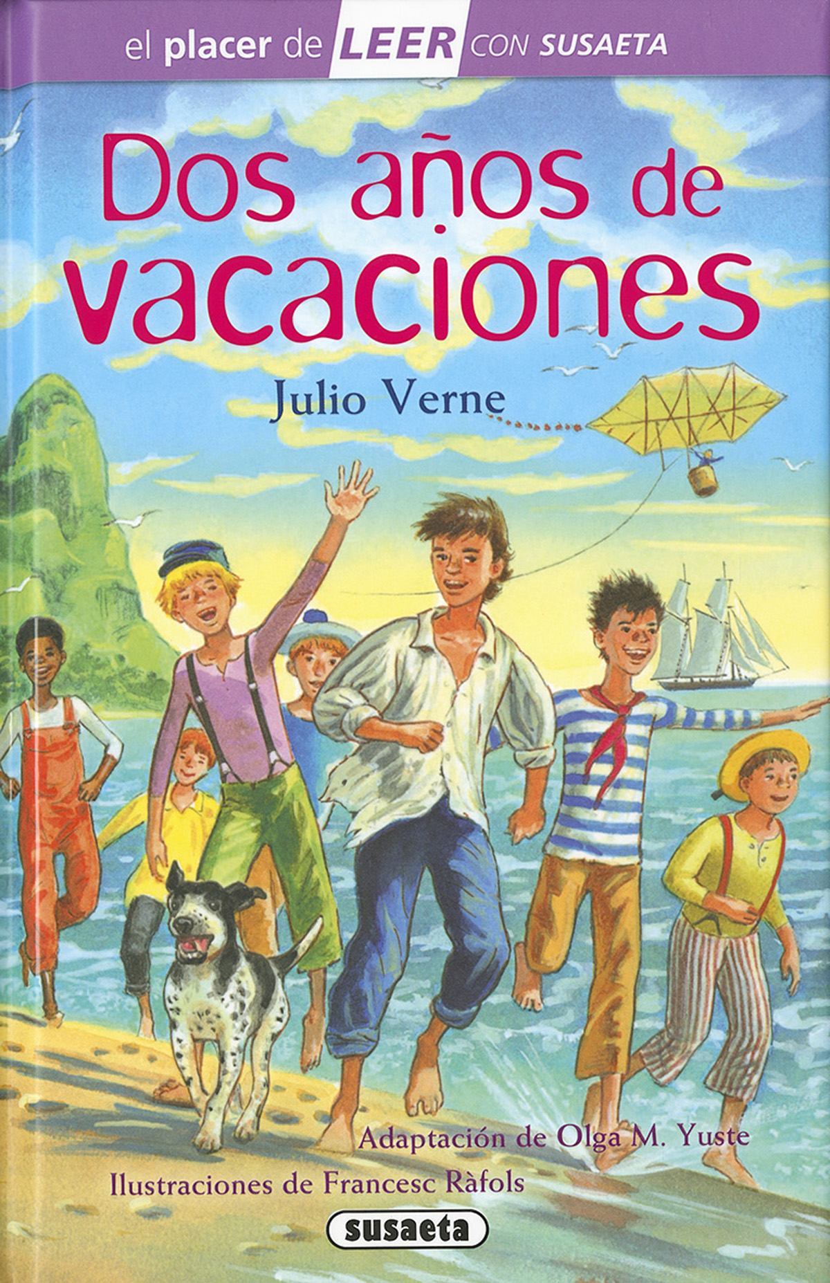 Dos aos de vacaciones