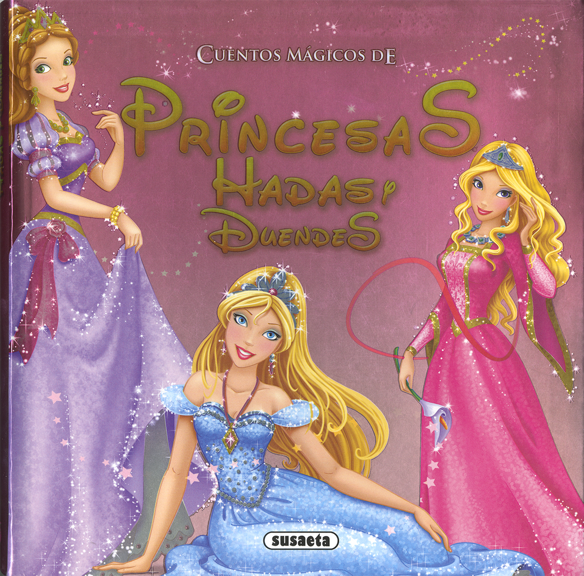 Cuentos mágicos de princesas, hadas y duendes