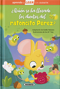 Quién se ha llevado los dientes del ratoncito Pérez?