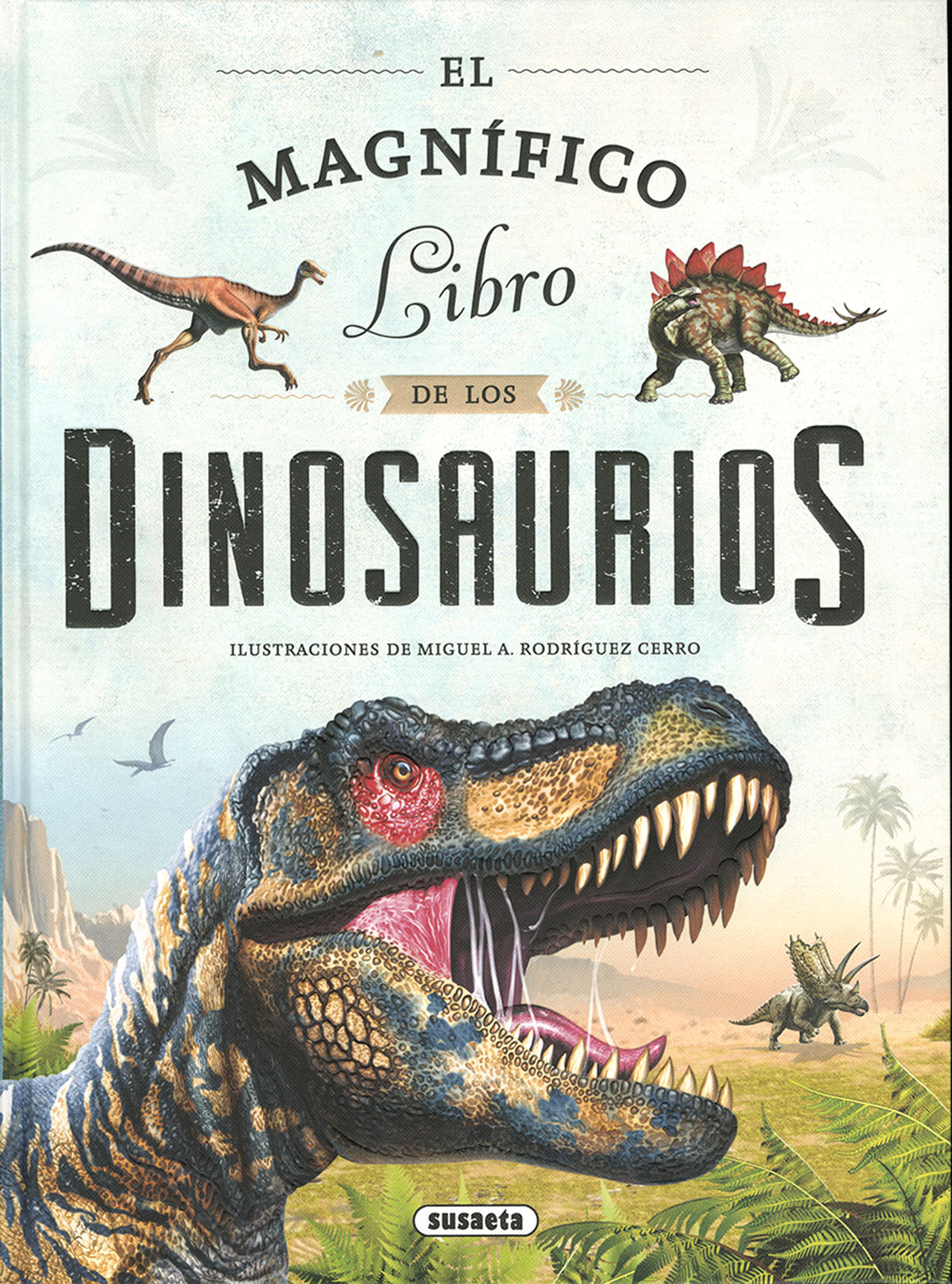 El magnfico libro de los dinosaurios