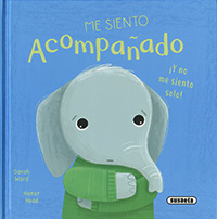 Me siento acompañado ¡y no solo!