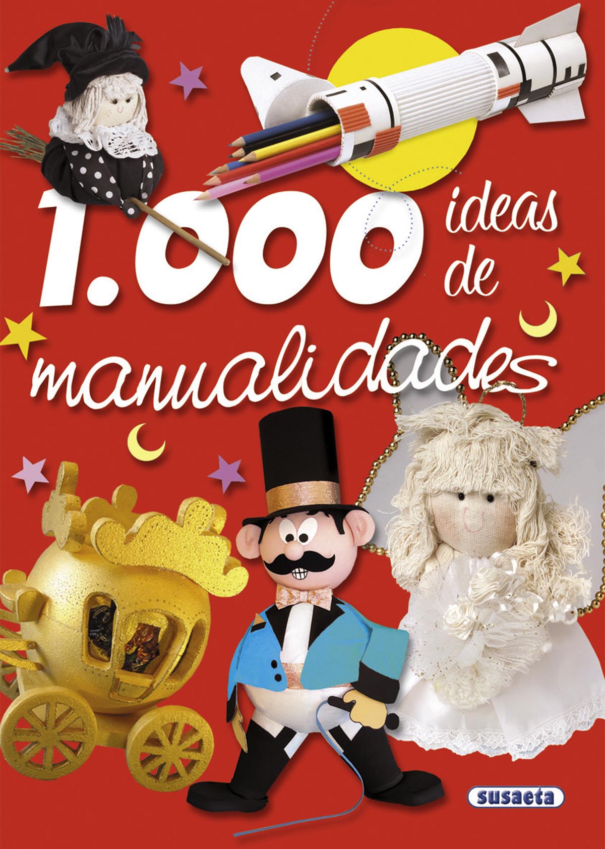 1.000 ideas de manualidades