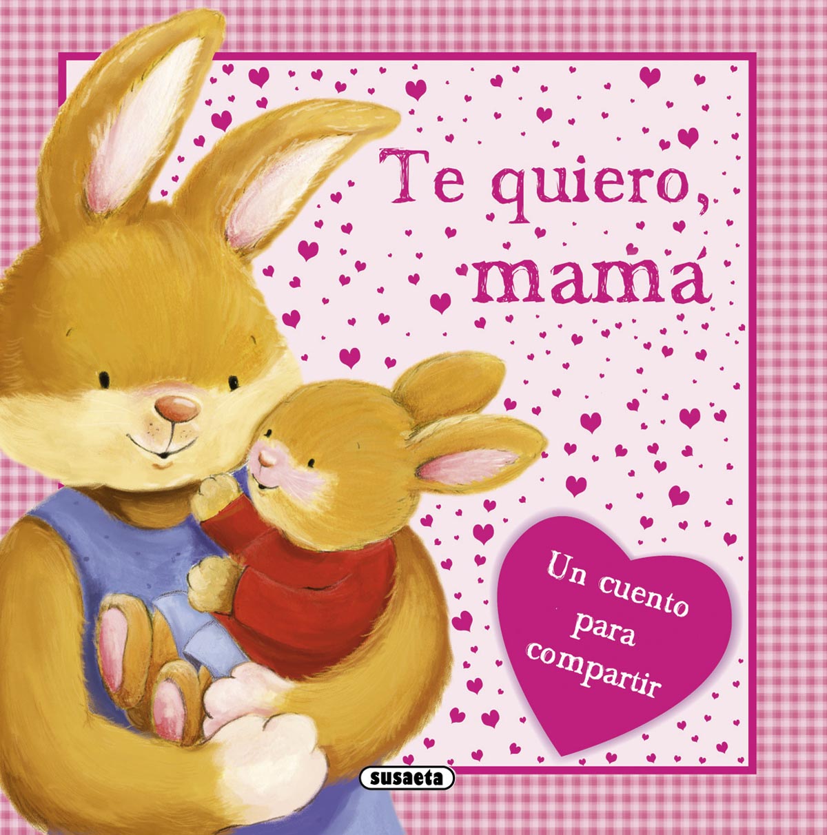 Te quiero, mam