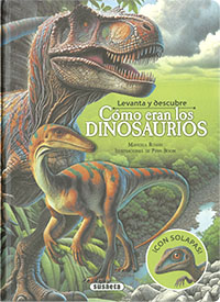 Levanta y descubre cómo eran los dinosaurios