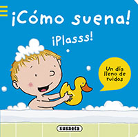 Cómo suena! Un día lleno de ruidos
