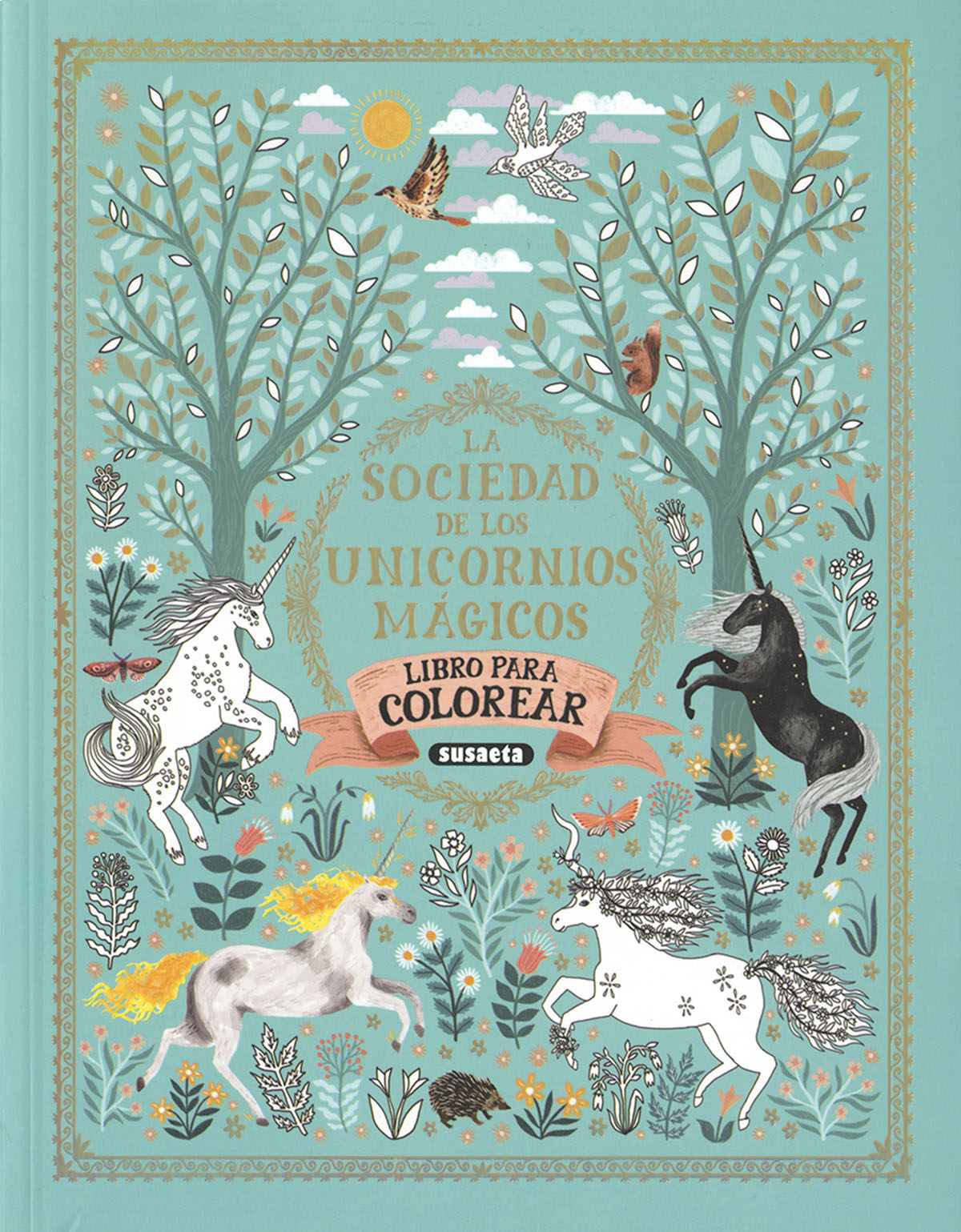 La sociedad de los unicornios mágicos. Libro de col