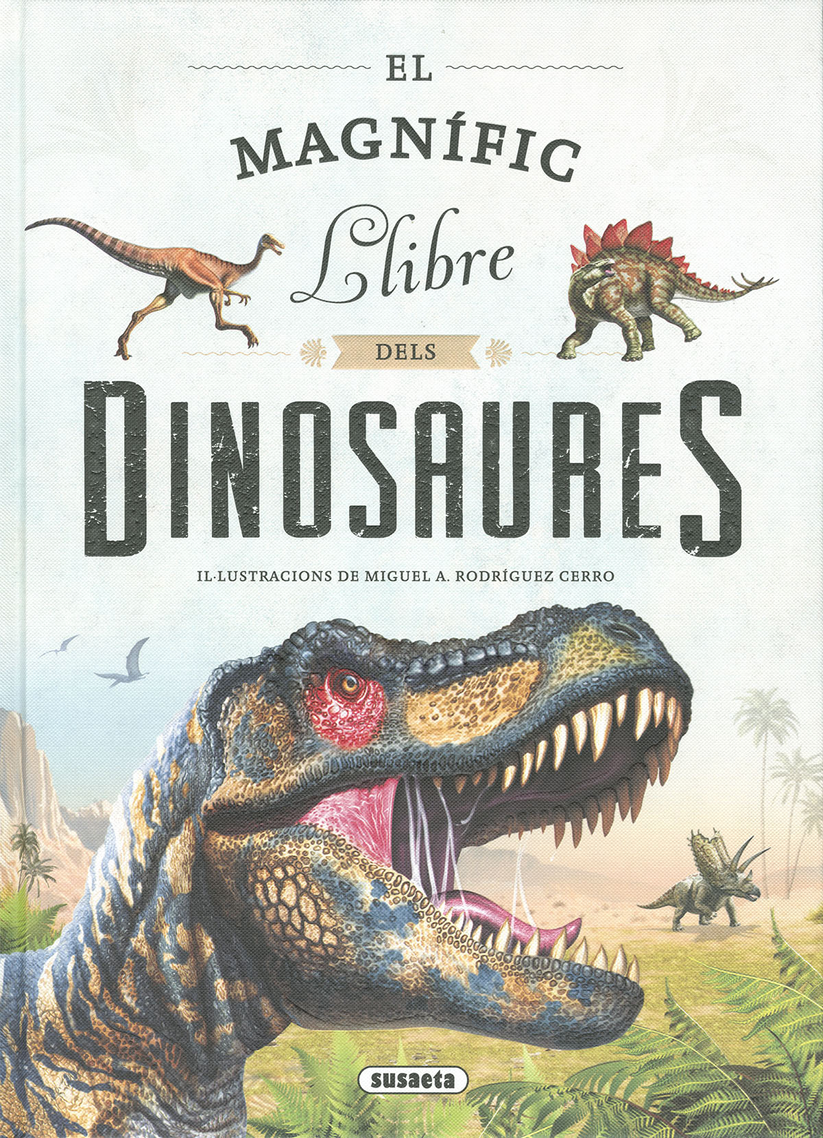 El magnfic llibre dels dinosaures