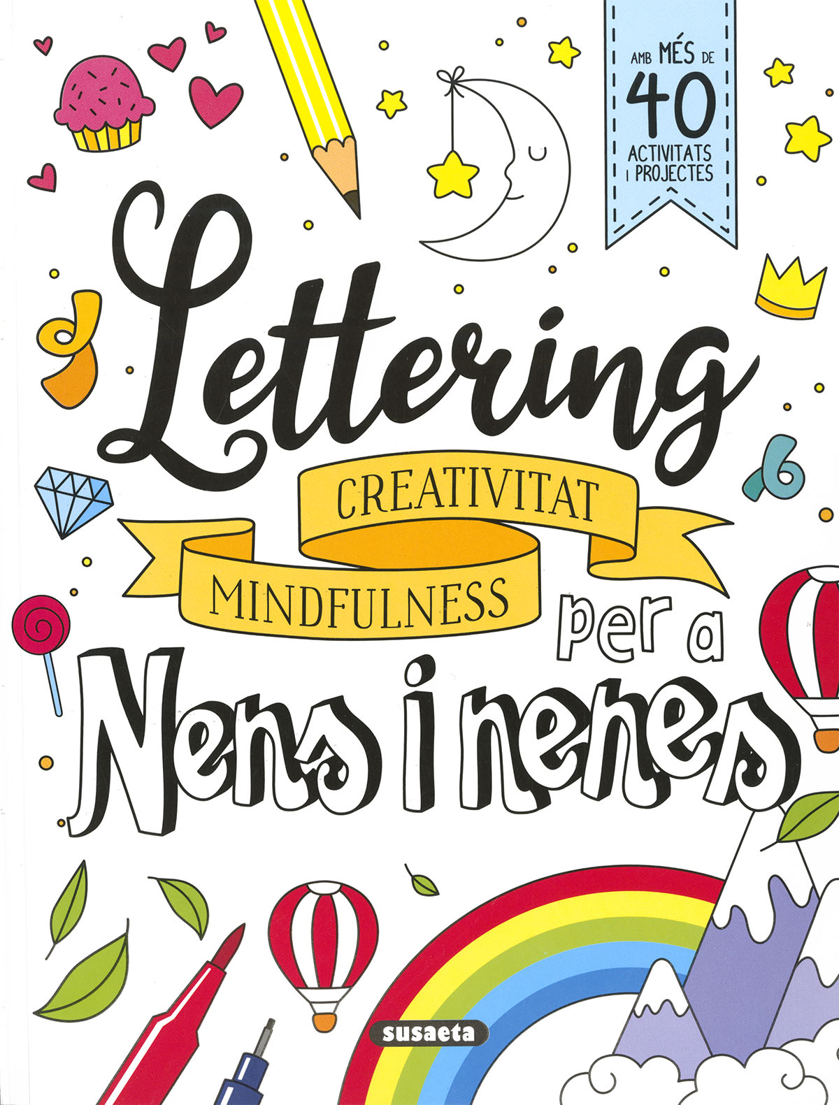 Lettering per a nens i nenes. Creativitat mindfulnes