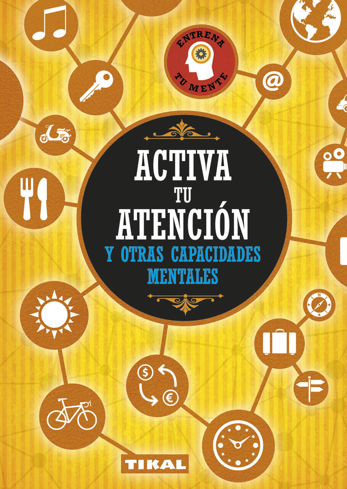 Activa tu atencin y otras capacidades mentales