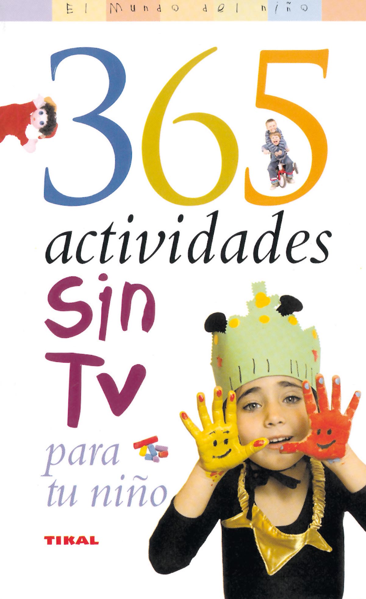 365 actividades sin TV para tu niño