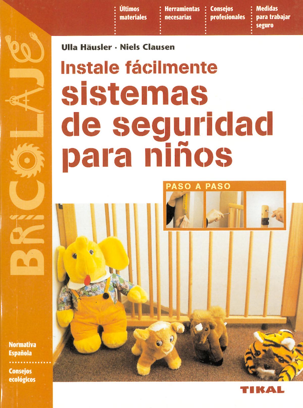 Instale fácilmente sistemas de seguridad para niño