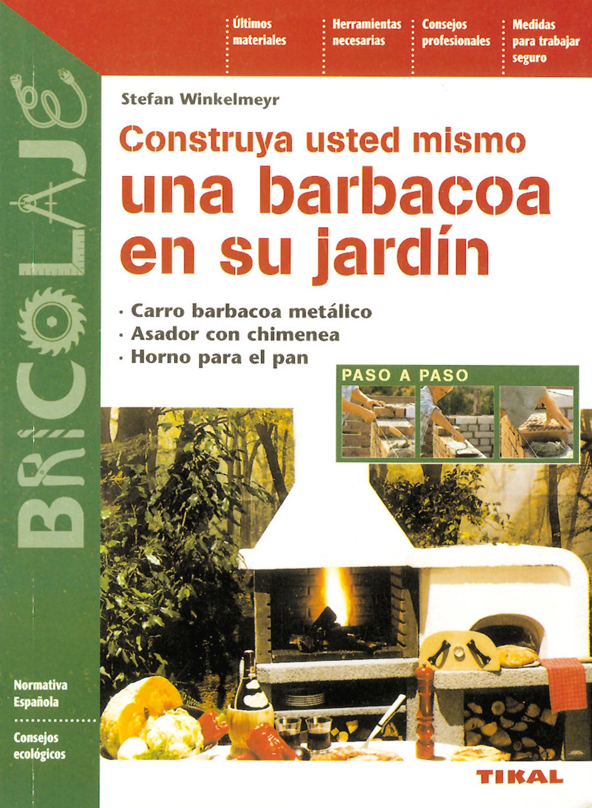 Construya usted mismo una barbacoa en su jardín