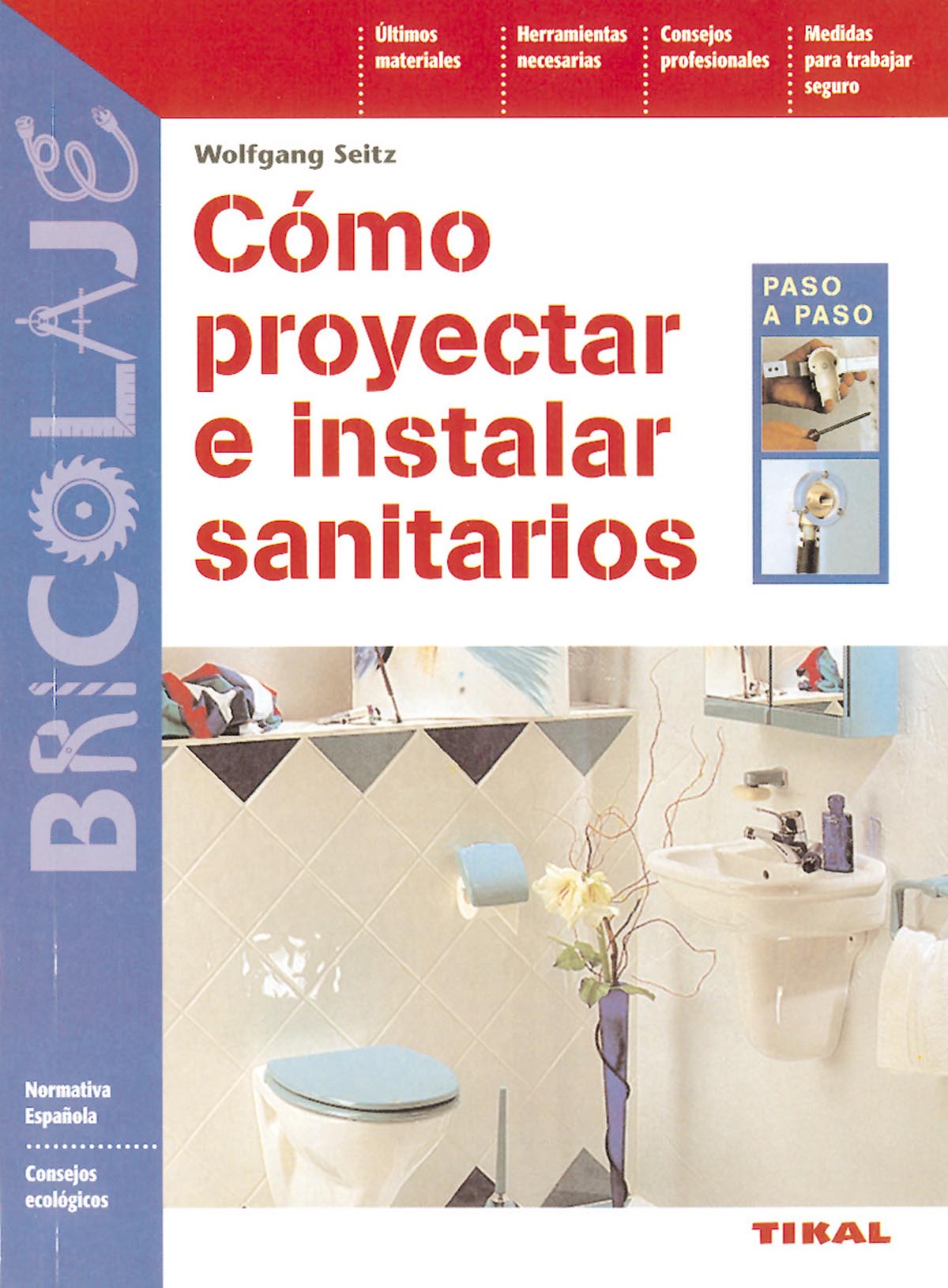 Cómo proyectar e instalar sanitarios