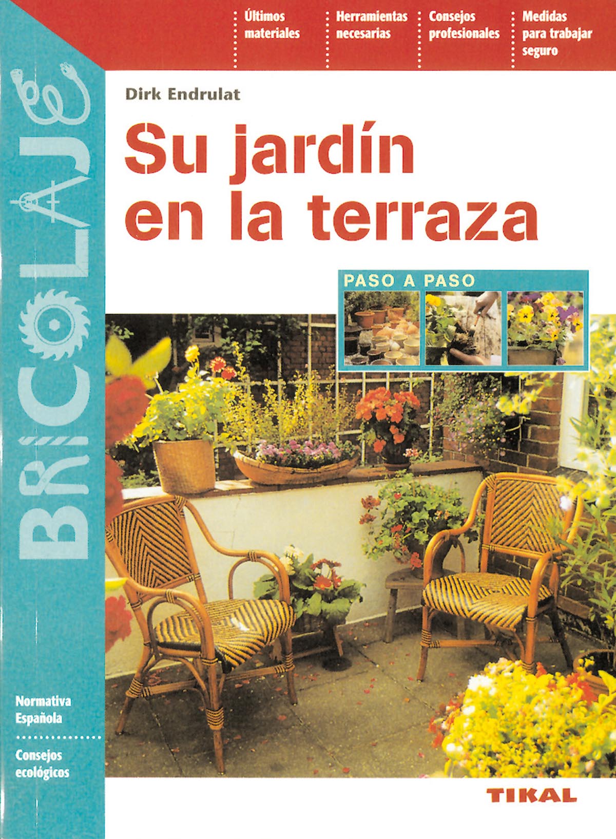 Su jardn en la terraza