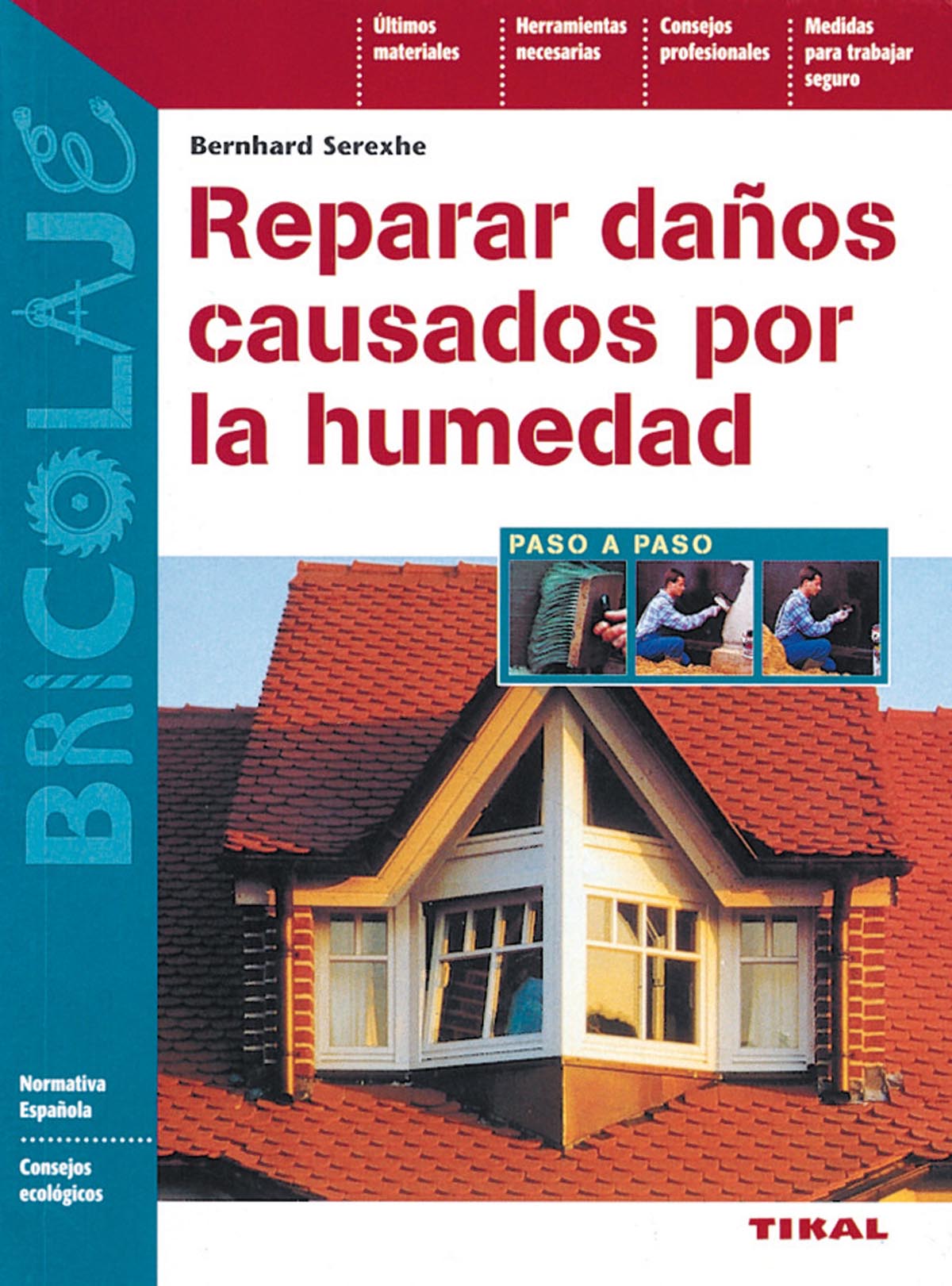 Reparar daos causados por la humedad