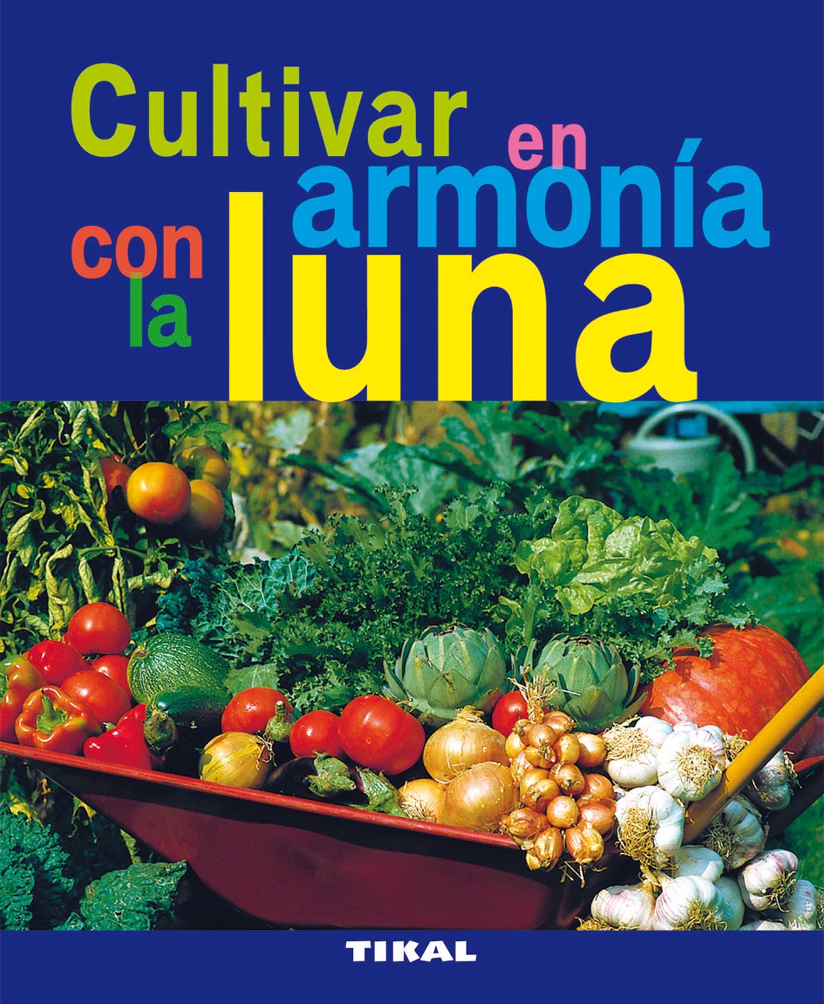 Cultivar en armona con la luna