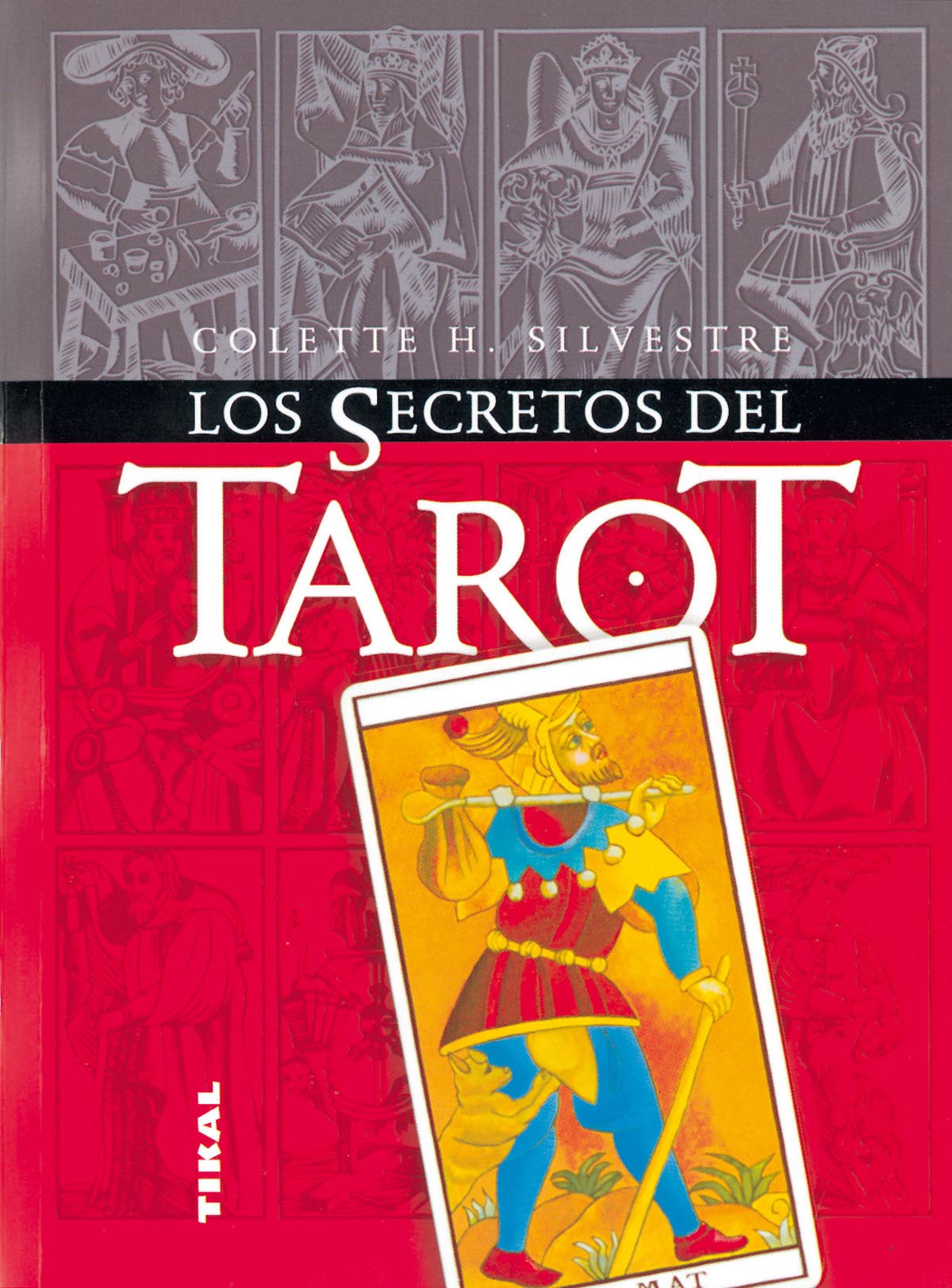 Los secretos del tarot