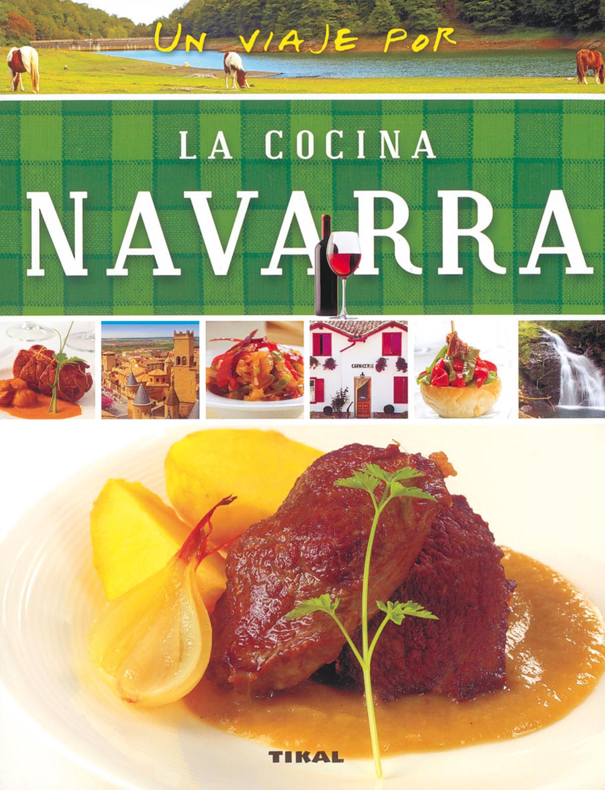 Un viaje por la cocina navarra