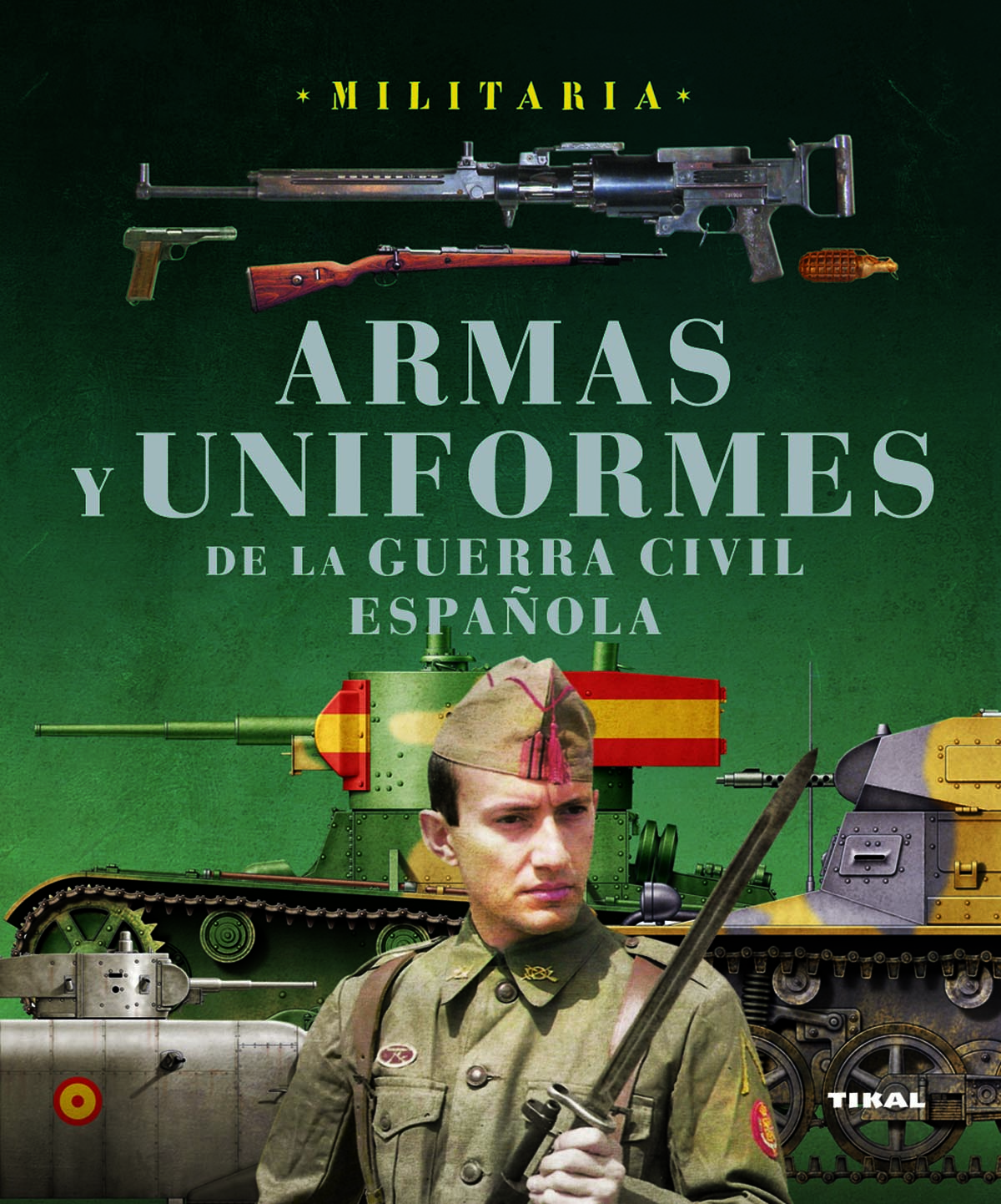 Armas y uniformes de la guerra civil espaola